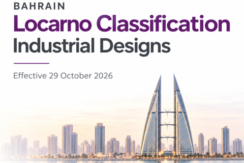 Bahrain to Implement Locarno Classification for Industrial Designs from 29 October 2026